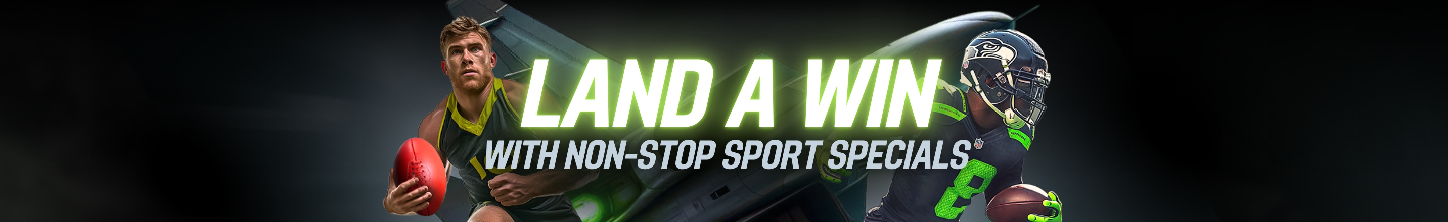 Land a win with non-stop sport specials at BetJet